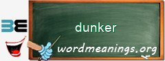 WordMeaning blackboard for dunker